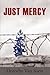 Just Mercy by Dorothy Van Soest