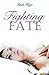 Fighting Fate (Granton University #1)