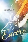 Encore by Lori Toland Encore by Lori Toland