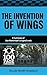 The Invention of Wings (100...