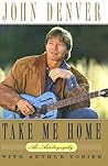 Take Me Home: An Autobiography Book cover for Take Me Home: An Autobiography