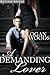 A Demanding Lover