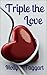 Triple The Love by Molly Taggart