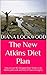 The New Atkins Diet Plan: Diana's Journey: Find Your Personal Inspiration Today!