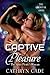 Captive of Pleasure: The Sp...