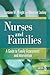 Nurses and Families A Guide to Family Assessment and Intervention