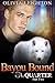 Bayou Bound (The Quarter, #2)