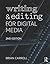 Writing and Editing for Digital Media
