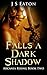 Falls a Dark Shadow(Arcania Rising #2)