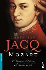 Mozart El Hermano del Fuego / El Amado de Isis (Mass Market Paperback)