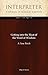 Getting into the Meat of the Word of Wisdom (Interpreter: A Journal of Mormon Scripture Book 11)