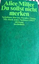 Du sollst nicht merken. Variationen über das Paradies- Thema.