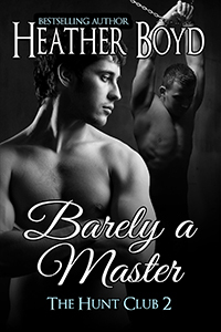 Barely a Master (The Hunt Club #2)