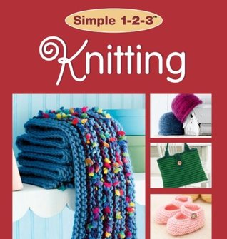 Simple 1-2-3 Knitting (Hardcover)