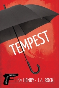 Tempest (Playing the Fool, #3)