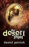 The Desert Thief by Daniel Patrick