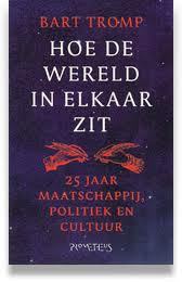 Hoe de Wereld in elkaar zit. 25 jaar Maatschappij, Politiek en Cultuur.