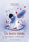 Do końca świata by Elizabeth Chandler