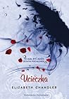 Ucieczka by Elizabeth Chandler