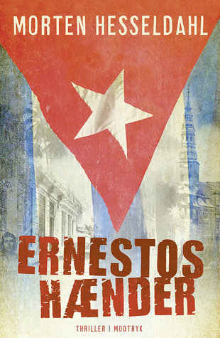 Ernestos hænder (Hardcover)