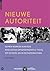 Nieuwe autoriteit: thuis, o...