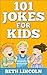 101 Jokes for Kids