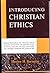 Introducing Christian Ethics
