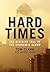 Hard Times: Inequality, Recession, Aftermath