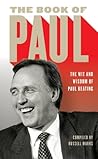 The Book of Paul: The Wit and Wisdom of Paul Keating