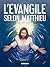 L'évangile Selon Saint Matthieu: La Bible, Le Nouveau Testament