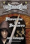 Slaverne fra Socorro by John Flanagan