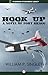 Hook Up: A Novel of Fort Bragg