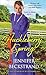 Huckleberry Spring (The Matchmakers of Huckleberry Hill series Book 4)