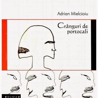 Crânguri de portocali (Paperback)