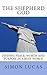 The Shepherd God: Finding P...