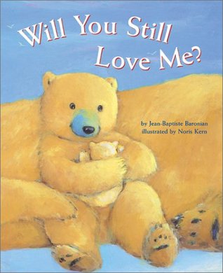 Will You Still Love Me? (Hardcover)