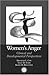 Women's Anger: Clinical and Developmental Perspectives