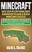 Minecraft: Easy Step-by-Step Minecraft Handbook to Gain & Reach Minecraft Success: Minecraft Essential Handbook: The Minecraft Bible with Top Reference Strategies for Beginners