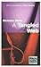 A Tangled Web