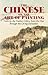 The Chinese on the Art of Painting: Texts by the Painter-Critics, from the Han through the Ch'ing Dynasties (Dover Fine Art, History of Art)