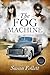 The Fog Machine by Susan Follett