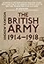 The British Army 1914-1918
