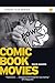 Comic Book Movies