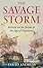 The Savage Storm: Britain on the Brink in the Age of Napoleon