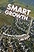 Smart Growth: From Sprawl to Sustainability