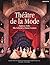 Théâtre de la Mode: Fashion Dolls: The Survival of Haute Couture