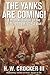 The Yanks Are Coming!: A Mi...