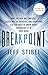 Breakpoint: Why the Web will Implode, Search will be Obsolete, and Everything Else you Need to Know about Technology is in Your Brain