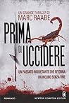 Prima di uccidere by Marc Raabe