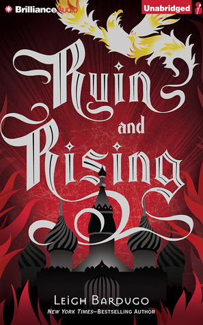 Ruin and Rising (The Grisha Trilogy, 3)